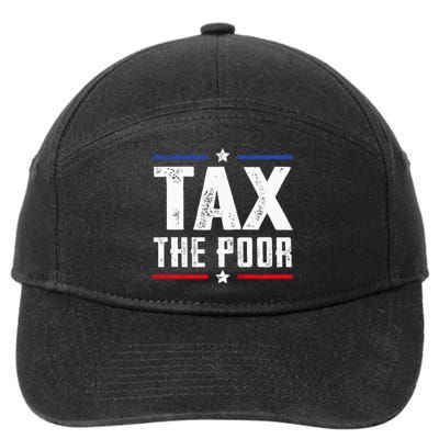 Tax The Poor 7-Panel Snapback Hat