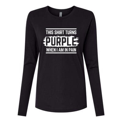 This Turns Purple When I Am In Pain - Chronic Illness Womens Cotton Relaxed Long Sleeve T-Shirt