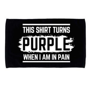 This Turns Purple When I Am In Pain - Chronic Illness Microfiber Hand Towel