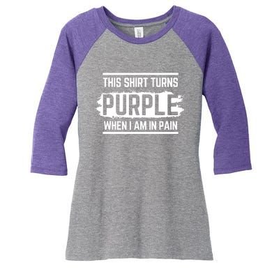 This Turns Purple When I Am In Pain - Chronic Illness Women's Tri-Blend 3/4-Sleeve Raglan Shirt