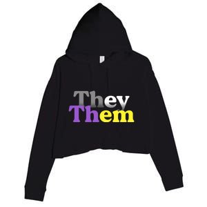 They Them Pronoun Gift Gender Nonbinary Awareness Lgbt Great Gift Crop Fleece Hoodie