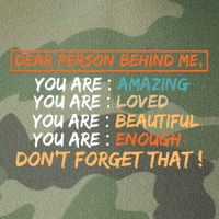 To The Person Behind Me You Are Amazing Beautiful And Enough Legacy Tie Dye Trucker Hat