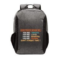 To The Person Behind Me You Are Amazing Beautiful And Enough Vector Backpack