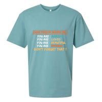 To The Person Behind Me You Are Amazing Beautiful And Enough Sueded Cloud Jersey T-Shirt
