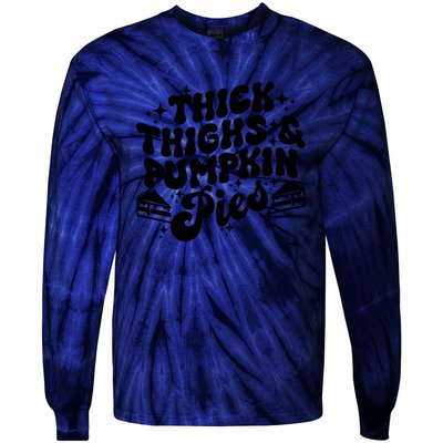 Thick Thighs Pumpkin Pies Autumn Thanksgiving Groovy Retro Tie-Dye Long Sleeve Shirt