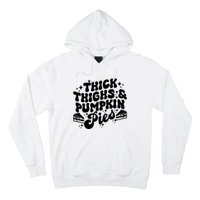 Thick Thighs Pumpkin Pies Autumn Thanksgiving Groovy Retro Hoodie