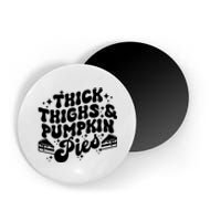 Thick Thighs Pumpkin Pies Autumn Thanksgiving Groovy Retro Magnet