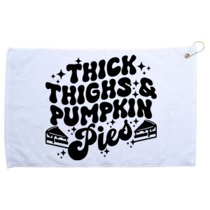 Thick Thighs Pumpkin Pies Autumn Thanksgiving Groovy Retro Grommeted Golf Towel