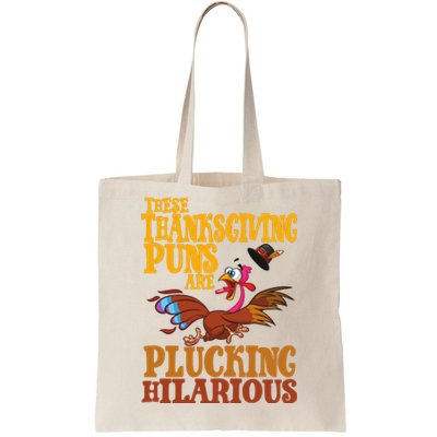 These Thanksgiving Puns Are Plucking Hilarious Tote Bag