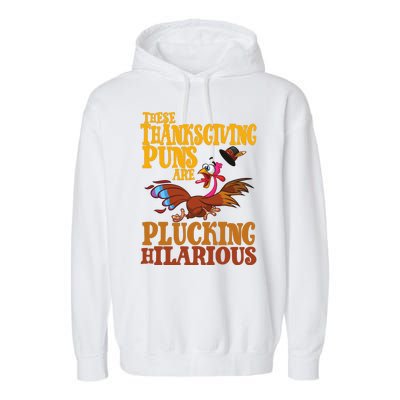 These Thanksgiving Puns Are Plucking Hilarious Garment-Dyed Fleece Hoodie