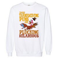 These Thanksgiving Puns Are Plucking Hilarious Garment-Dyed Sweatshirt