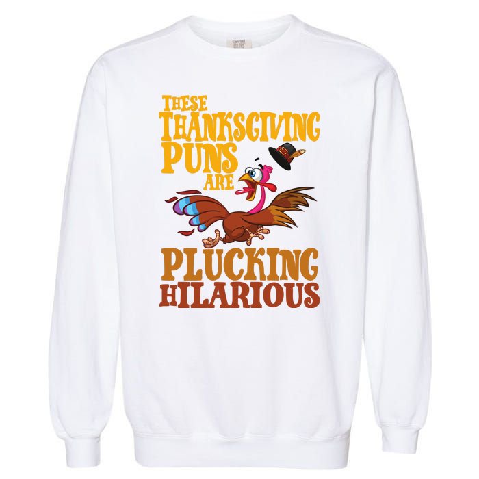 These Thanksgiving Puns Are Plucking Hilarious Garment-Dyed Sweatshirt