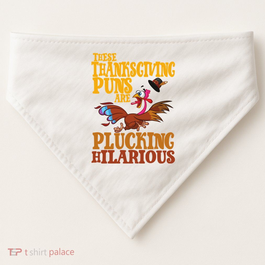 These Thanksgiving Puns Are Plucking Hilarious USA-Made Doggie Bandana