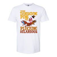 These Thanksgiving Puns Are Plucking Hilarious Softstyle CVC T-Shirt