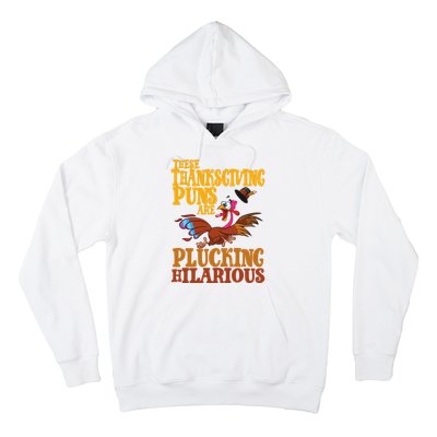 These Thanksgiving Puns Are Plucking Hilarious Hoodie