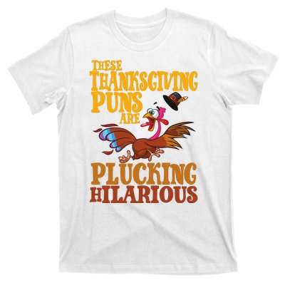 These Thanksgiving Puns Are Plucking Hilarious T-Shirt