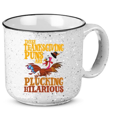 These Thanksgiving Puns Are Plucking Hilarious 15oz Campfire Ceramic Mug