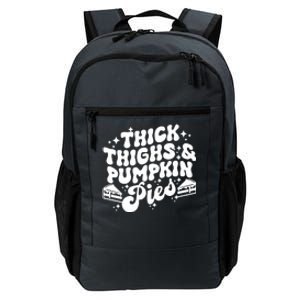 Thick Thighs Pumpkin Pies Autumn Thanksgiving Groovy Retro Daily Commute Backpack