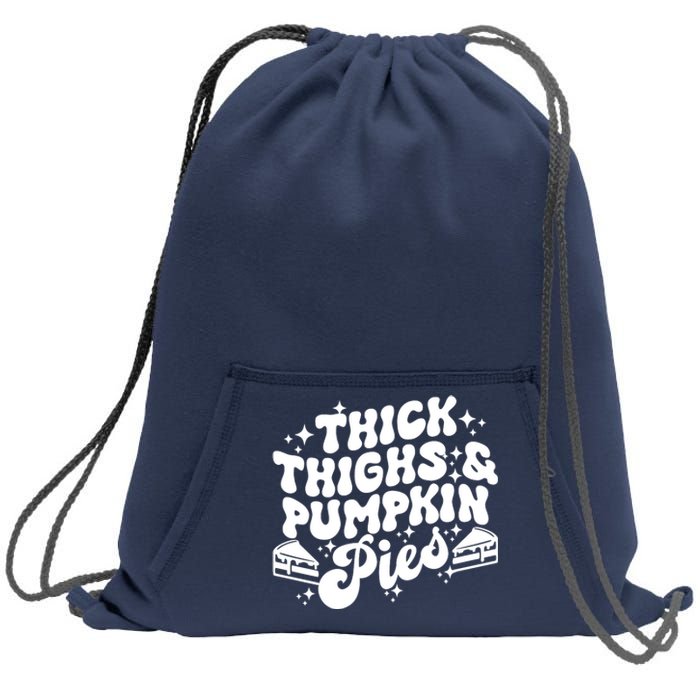 Thick Thighs Pumpkin Pies Autumn Thanksgiving Groovy Retro Sweatshirt Cinch Pack Bag