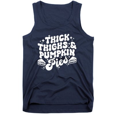 Thick Thighs Pumpkin Pies Autumn Thanksgiving Groovy Retro Tank Top