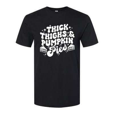 Thick Thighs Pumpkin Pies Autumn Thanksgiving Groovy Retro Softstyle® CVC T-Shirt