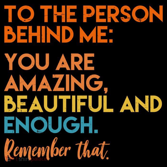 To The Person Behind Me You Are Amazing And Beautiful Quote Pom Pom 12in Knit Beanie