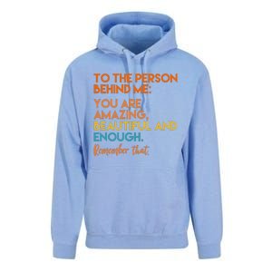 To The Person Behind Me You Are Amazing And Beautiful Quote Unisex Surf Hoodie