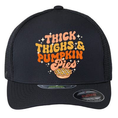 Thick Thighs Pumpkin Pies Autumn Thanksgiving Groovy Retro Flexfit Unipanel Trucker Cap