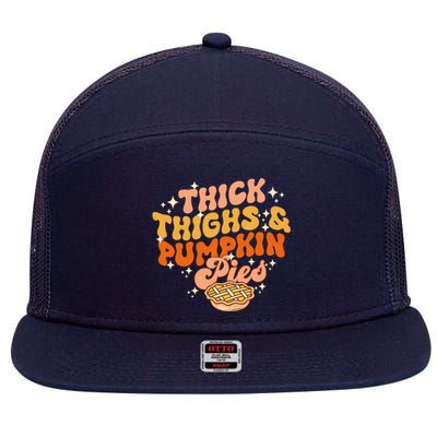 Thick Thighs Pumpkin Pies Autumn Thanksgiving Groovy Retro 7 Panel Mesh Trucker Snapback Hat