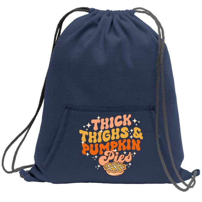 Thick Thighs Pumpkin Pies Autumn Thanksgiving Groovy Retro Sweatshirt Cinch Pack Bag