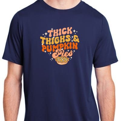 Thick Thighs Pumpkin Pies Autumn Thanksgiving Groovy Retro Adult ChromaSoft Performance T-Shirt