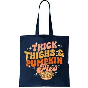 Thick Thighs Pumpkin Pies Autumn Thanksgiving Groovy Retro Tote Bag