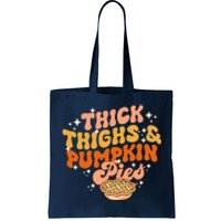 Thick Thighs Pumpkin Pies Autumn Thanksgiving Groovy Retro Tote Bag