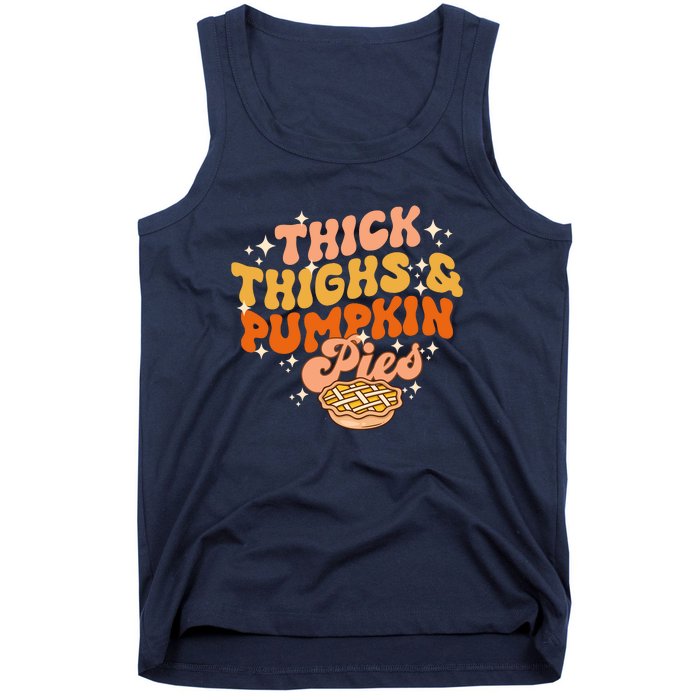 Thick Thighs Pumpkin Pies Autumn Thanksgiving Groovy Retro Tank Top