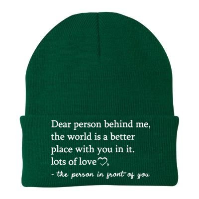 To The Person Behind Me Dear Person Behind Me You Matter Knit Cap Winter Beanie