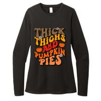 Thick Thighs Pumpkin Pies Autumn Thanksgiving Fall Season Womens CVC Long Sleeve Shirt