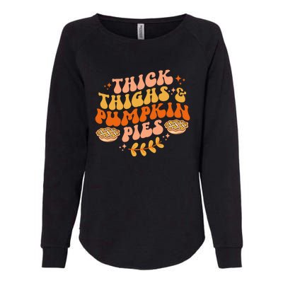 Thick Thighs Pumpkin Pies Autumn Thanksgiving Groovy Retro Womens California Wash Sweatshirt