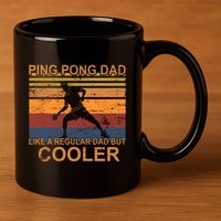 Table Tennis Player Ping Pong Father Table Tennis Dad Gift 11oz C Handle Ceramic Mug