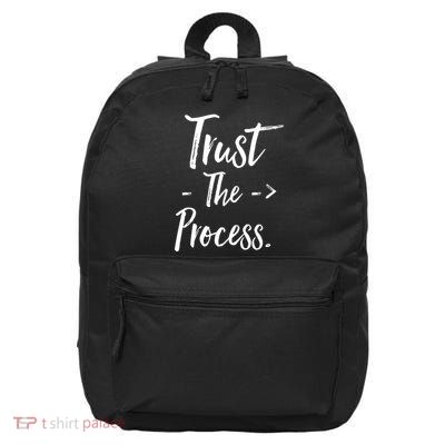 Trust The Process 16 in Basic Backpack