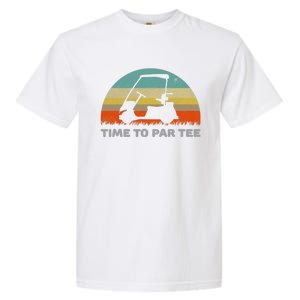 Time To Par Tee Golf Cart Retro Golfing Sports Golfer Gift Garment-Dyed Heavyweight T-Shirt