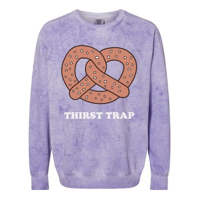 Thirst Trap Pretzel Dad Joke Design Meaningful Gift Colorblast Crewneck Sweatshirt