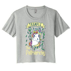 Trample The Patriarchy Unicorn Feminist Equal Rights Gift Meaningful Gift Women's Crop Top Tee