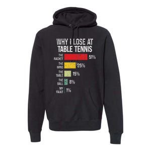 Table Tennis Player Joke For Ping Pong Lover Fan Premium Hoodie