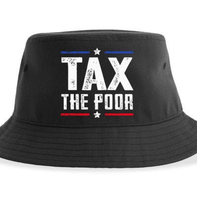 Tax The Poor Sustainable Bucket Hat