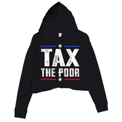 Tax The Poor Crop Fleece Hoodie