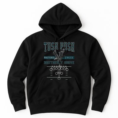 The Tush Push Eagles Brotherly Shove Hoodie