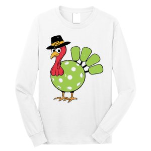 Thanksgiving Turkey Pickleball Pickle Ball Long Sleeve Shirt