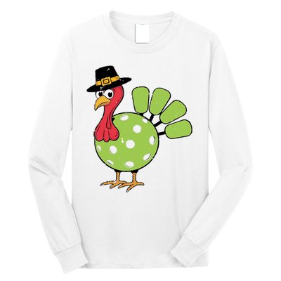 Thanksgiving Turkey Pickleball Pickle Ball Long Sleeve Shirt