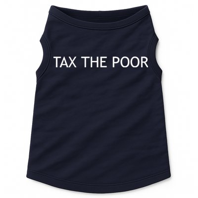 Tax The Poor Doggie Tank