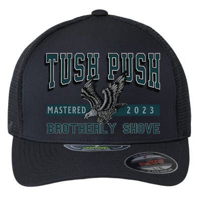 The Tush Push Eagles Brotherly Shove Flexfit Unipanel Trucker Cap